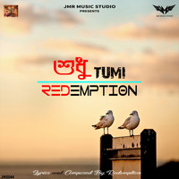 Redemption - Sudhu Tumi