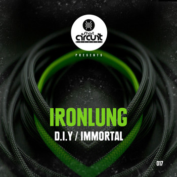 Ironlung - D.I.Y & Immortal