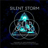 Silent Storm - Keep Going