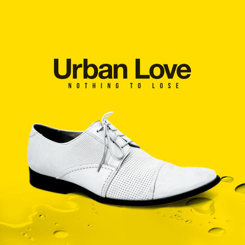 Urban love - Nothing to Lose