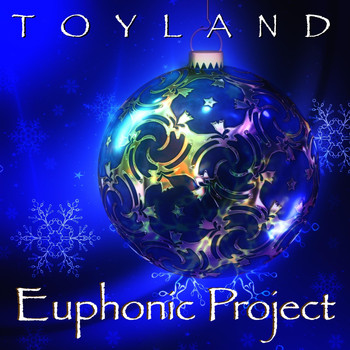 Euphonic Project - Toyland