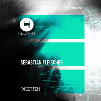 Sebastian Fleischer - Facetten