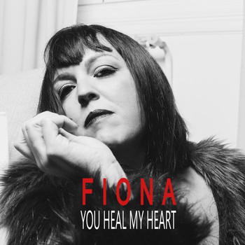 Fiona - You Heal My Heart