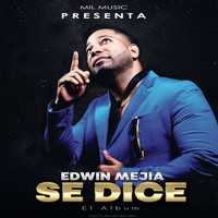 Edwin Mejia - Se Dice