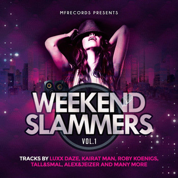 Various Artists - Weekend Slammers, Vol. 1