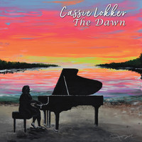 Cassie Lokker - The Dawn