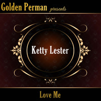 Ketty Lester - Love Me