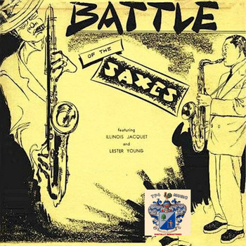 Lester Young - Battle of the Saxes