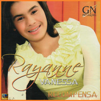 Rayanne Vanessa - Recompensa