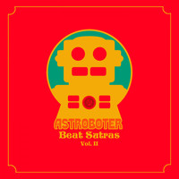 Astroboter - Beat Sutras, Vol. 2