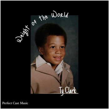 Ty Clark - Weight of the World
