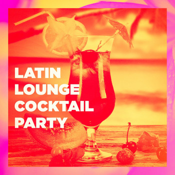 Acoustic Chill Out, Lounge relax, Chillout Café - Latin Lounge Cocktail Party