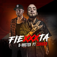 B-RASTER - Fiexxxta (feat. Zornoza) (Explicit)
