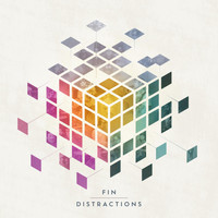 Fin - Distractions
