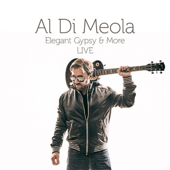 Al Di Meola - Elegant Gypsy & More Live