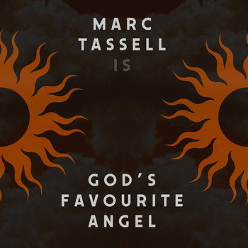 Marc Tassell - God's Favourite Angel