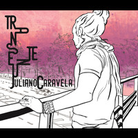 Juliano Caravela - Transeunte