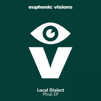 Local Dialect - Phial EP