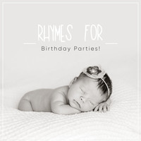 Yoga Para Ninos, Active Baby Music Workshop, Calm Baby - 11 Rhymes for Birthday Parties