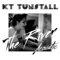KT Tunstall - The River (Acoustic)