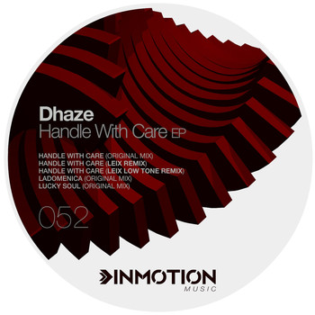 Dhaze - Handle With Care