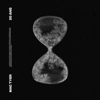 Mac Tyer - 20 ans (Explicit)
