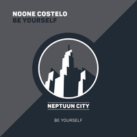 Noone Costelo - Be Yourself