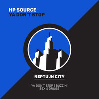 HP Source - Ya Don't Stop