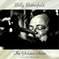 Billy Butterfield - The Golden Horn (Analog Source Remaster 2018)