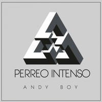 Andy Boy - Perreo Intenso