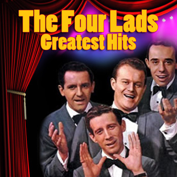 Four Lads - Greatest Hits
