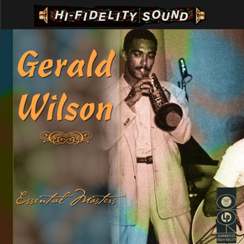 Gerald Wilson - Essential Masters