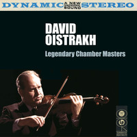 David Oistrakh - Legendary Chamber Masters