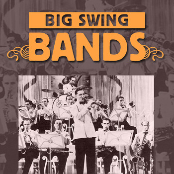 Various Artists - Big Swing Bands