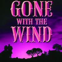 Max Steiner - Gone With the Wind