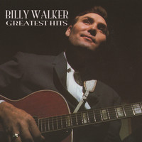 Billy Walker - Greatest Hits