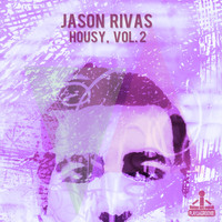 Jason Rivas - Housy, Vol. 2