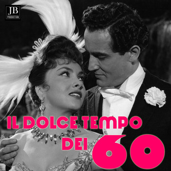 Various Artists - Il Dolce Tempo Dei 60