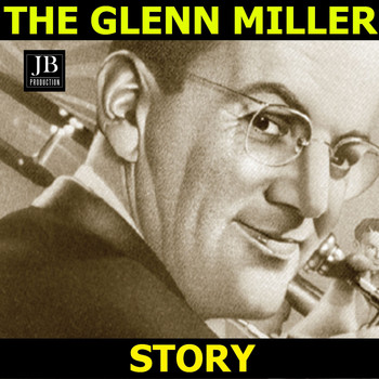 Glenn Miller - The Glenn Miller Story Vol 2