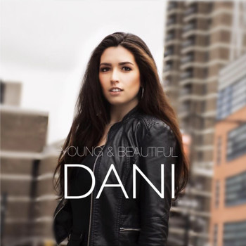 Dani - Young & Beautiful