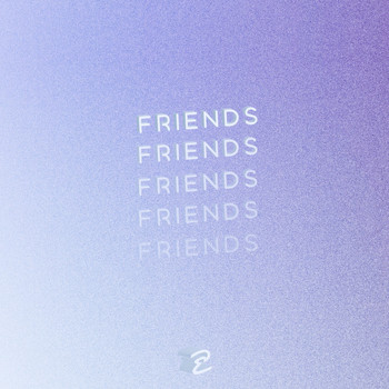 Eventide - Friends (Explicit)