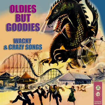 Various Artists - Oldies But Goodies: Whacky and Crazy Songs
