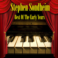 Stephen Sondheim - Best of the Early Years