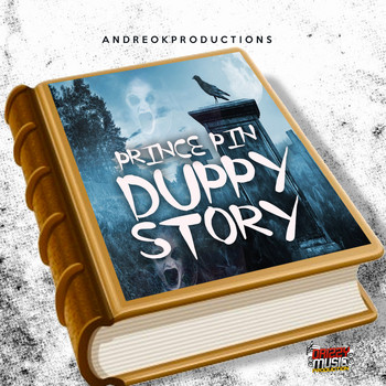 Prince Pin - Duppy Story