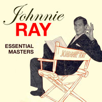 Johnny Ray - Essential Masters