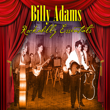 Billy Adams - Rockabilly Essentials