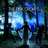 The Pink Crows - The Pink Crows - EP