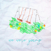 Kayden - We Were Young