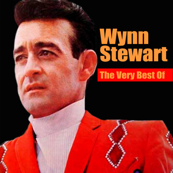 Wynn Stewart - The Very Best of