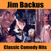 Jim Backus - Classic Comedy Hits